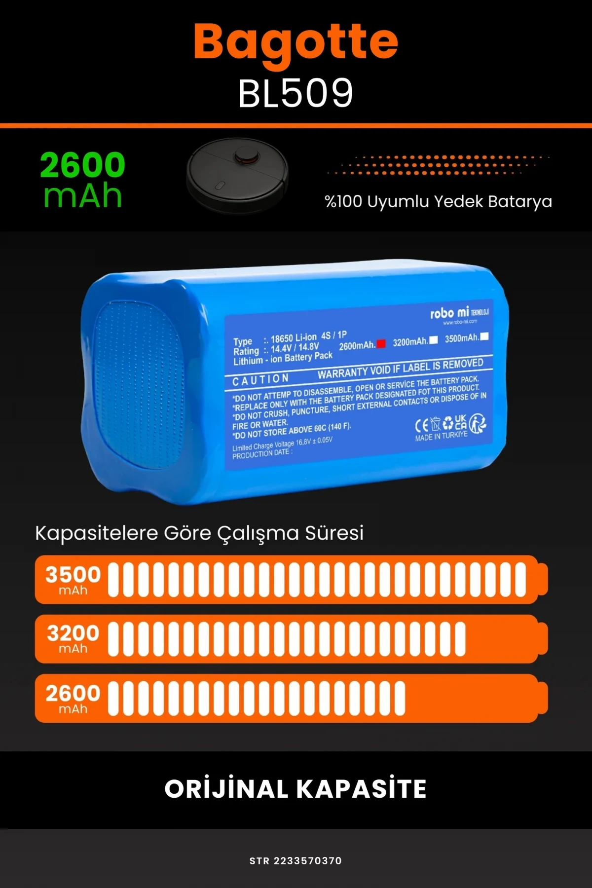 Bagotte BL509 2600mAh Robot Süpürge Bataryası - Gerçek Kapasite, Maksimum Güvenlik