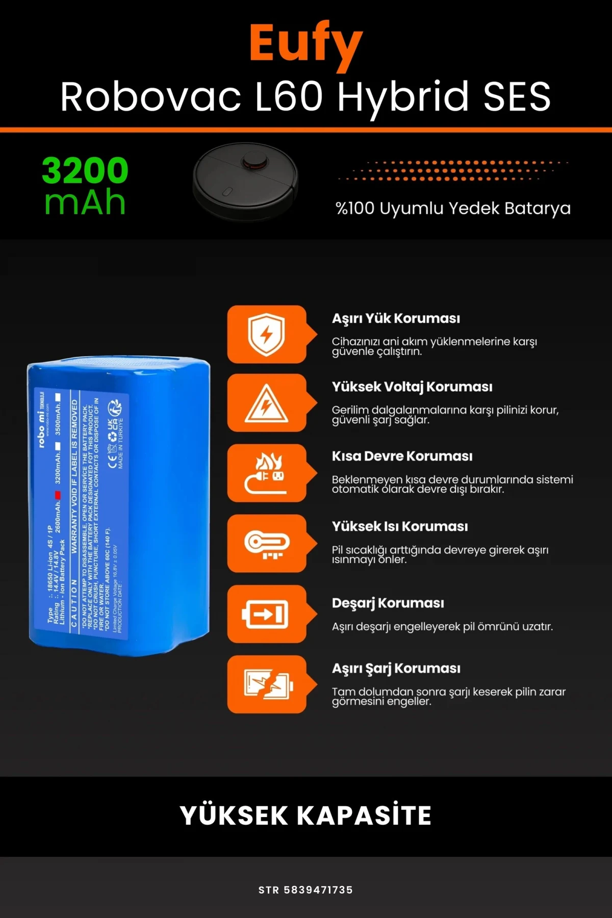 Eufy Robovac L60 SES 3200.mAh Robot Süpürge Bataryası - Gerçek Kapasite - Maksimum Güvenlik