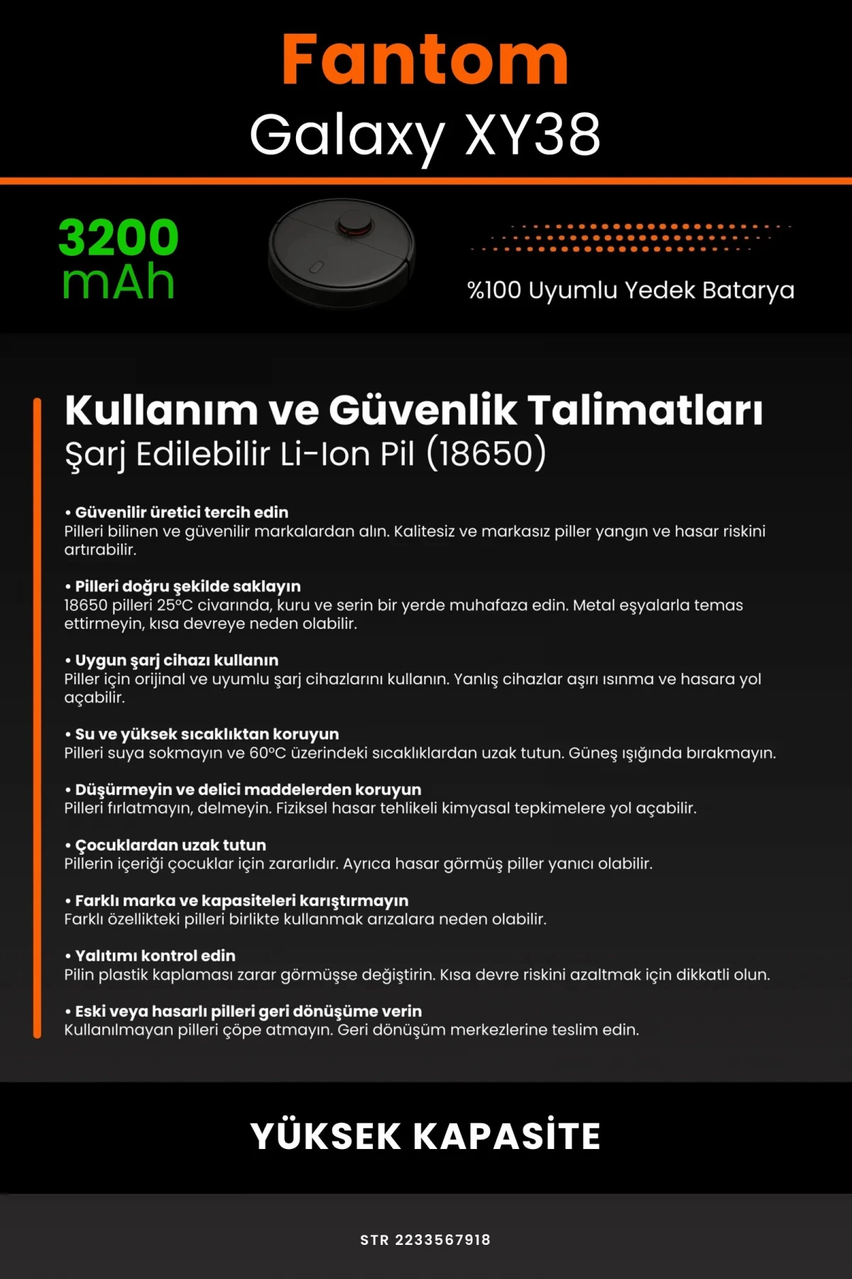 Fantom Galaxy XY 38 3200mAh Robot Süpürge Bataryası - Gerçek Kapasite, Maksimum Güvenlik