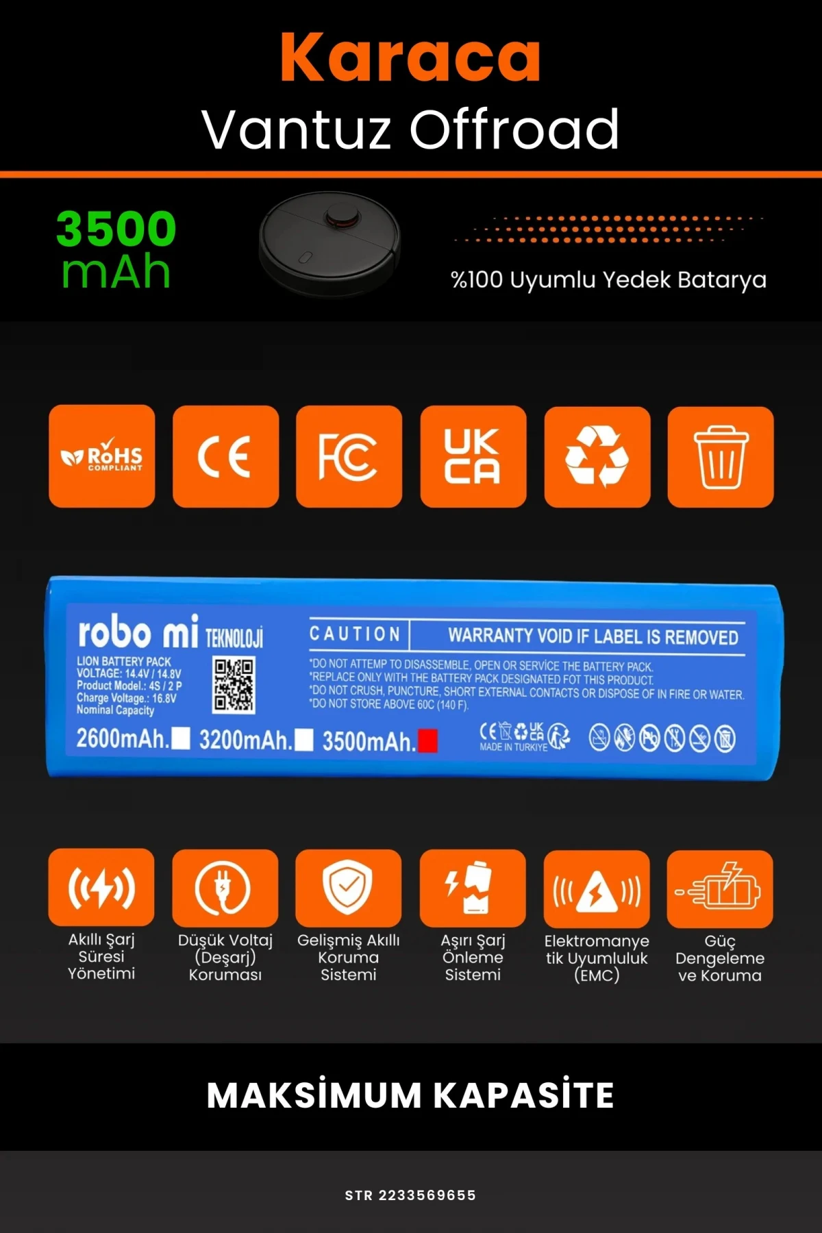 Karaca Vantuz Offroad 3500mAh Robot Süpürge Bataryası - Gerçek Kapasite, Maksimum Güvenlik