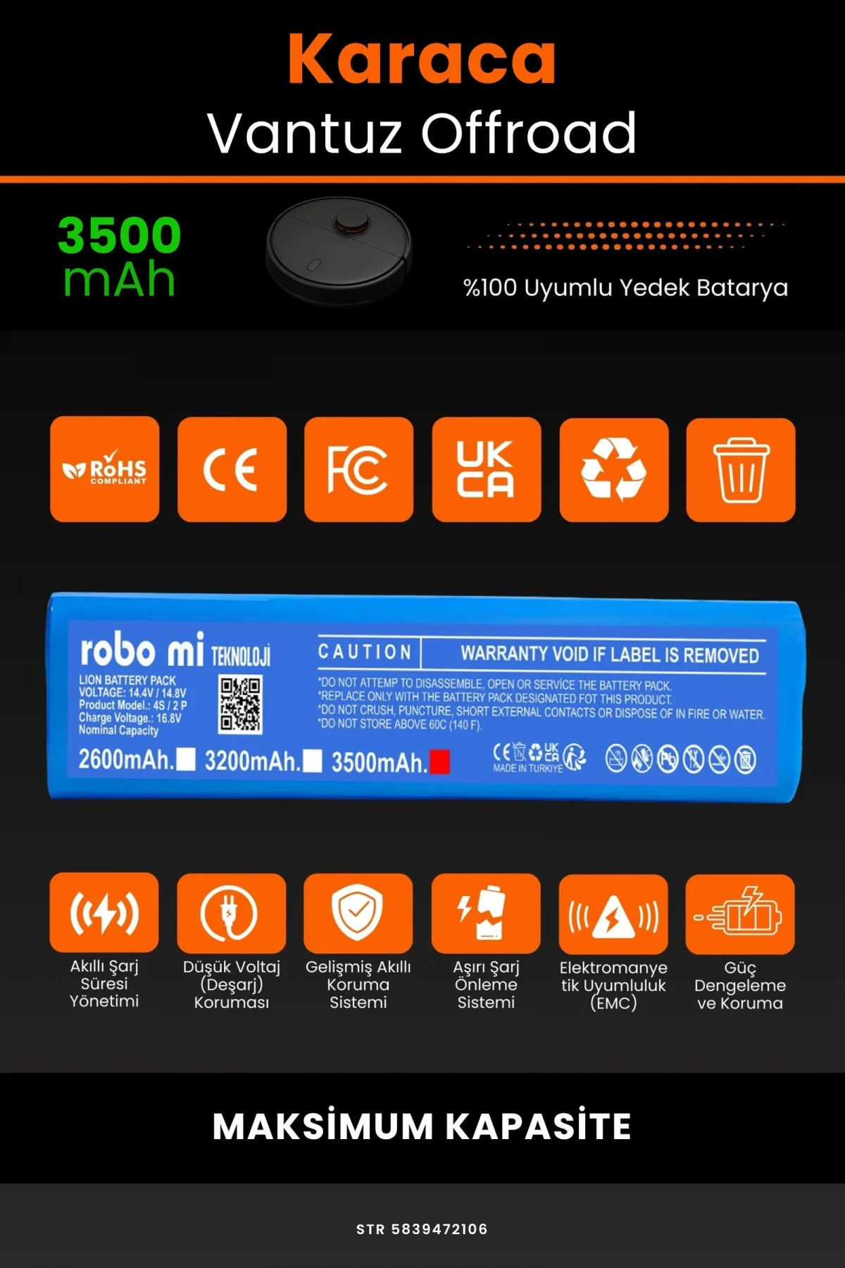 Karaca Vantuz Offroad 3500mAh Robot Süpürge Bataryası - Gerçek Kapasite, Maksimum Güvenlik