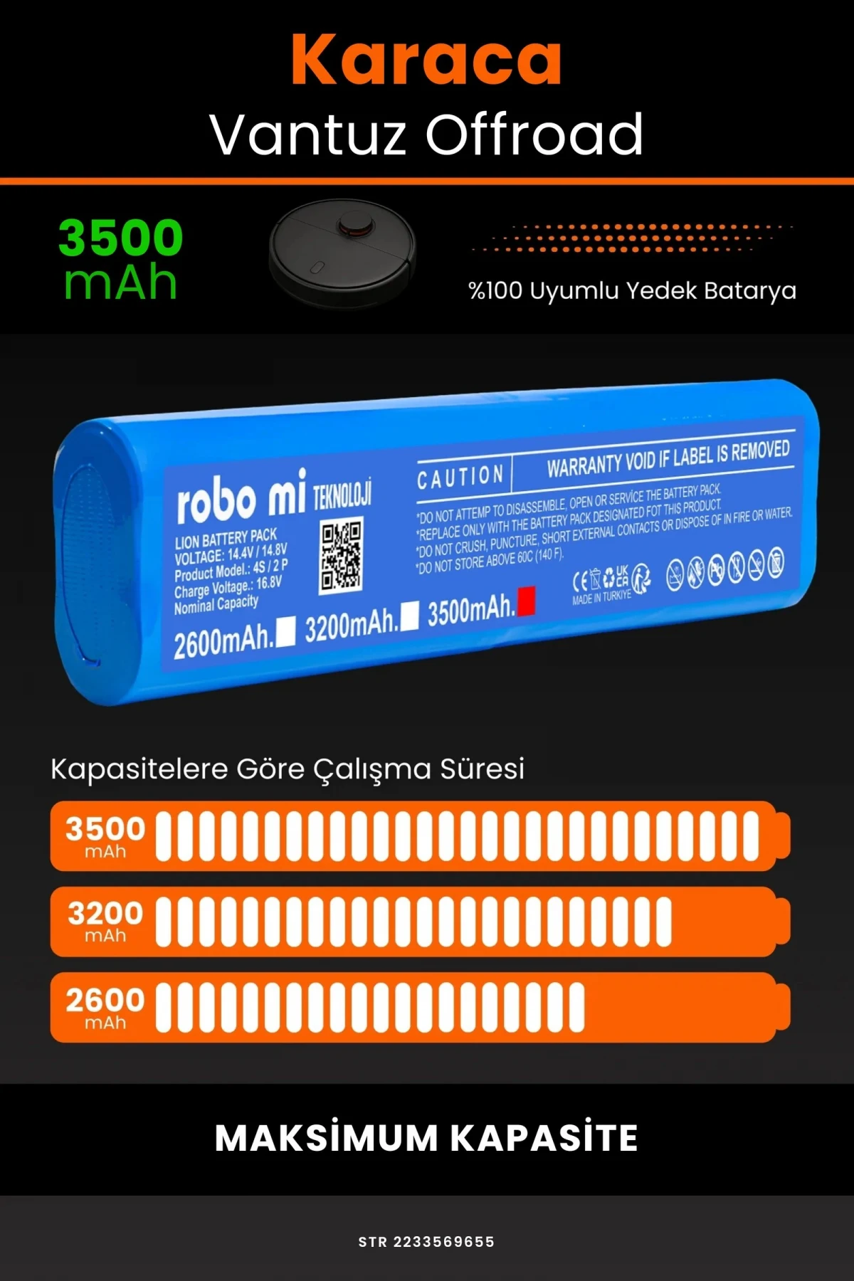 Karaca Vantuz Offroad 3500mAh Robot Süpürge Bataryası - Gerçek Kapasite, Maksimum Güvenlik
