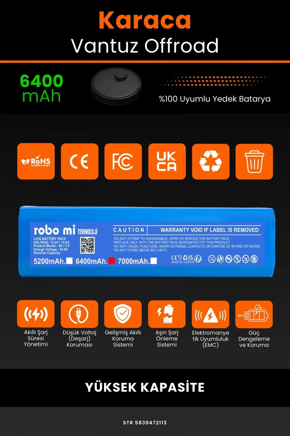 Karaca Vantuz Offroad 6400mAh Robot Süpürge Bataryası - Gerçek Kapasite, Maksimum Güvenlik