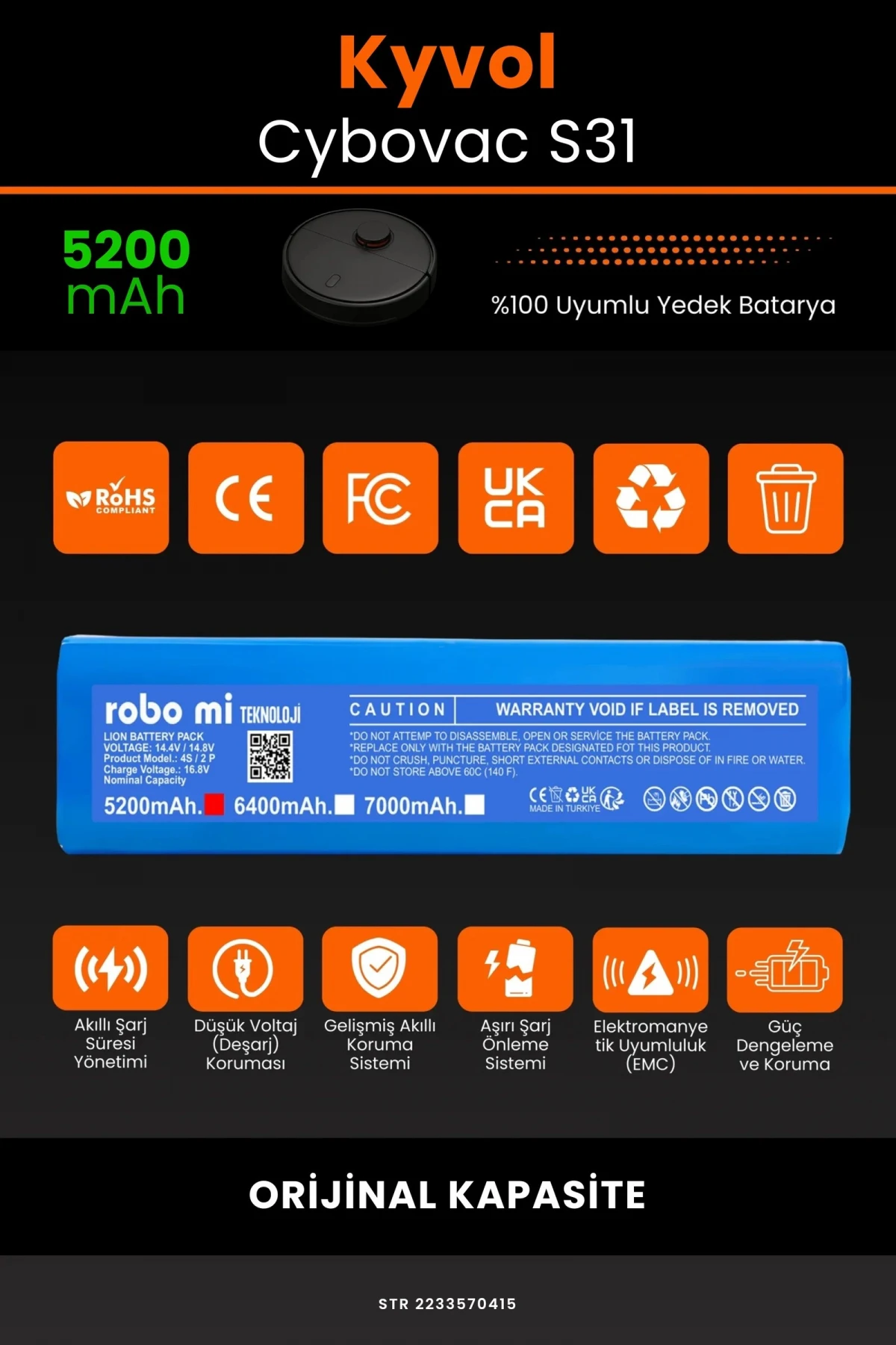 Kyvol Cybovac S31 5200mAh Robot Süpürge Bataryası - Gerçek Kapasite, Maksimum Güvenlik