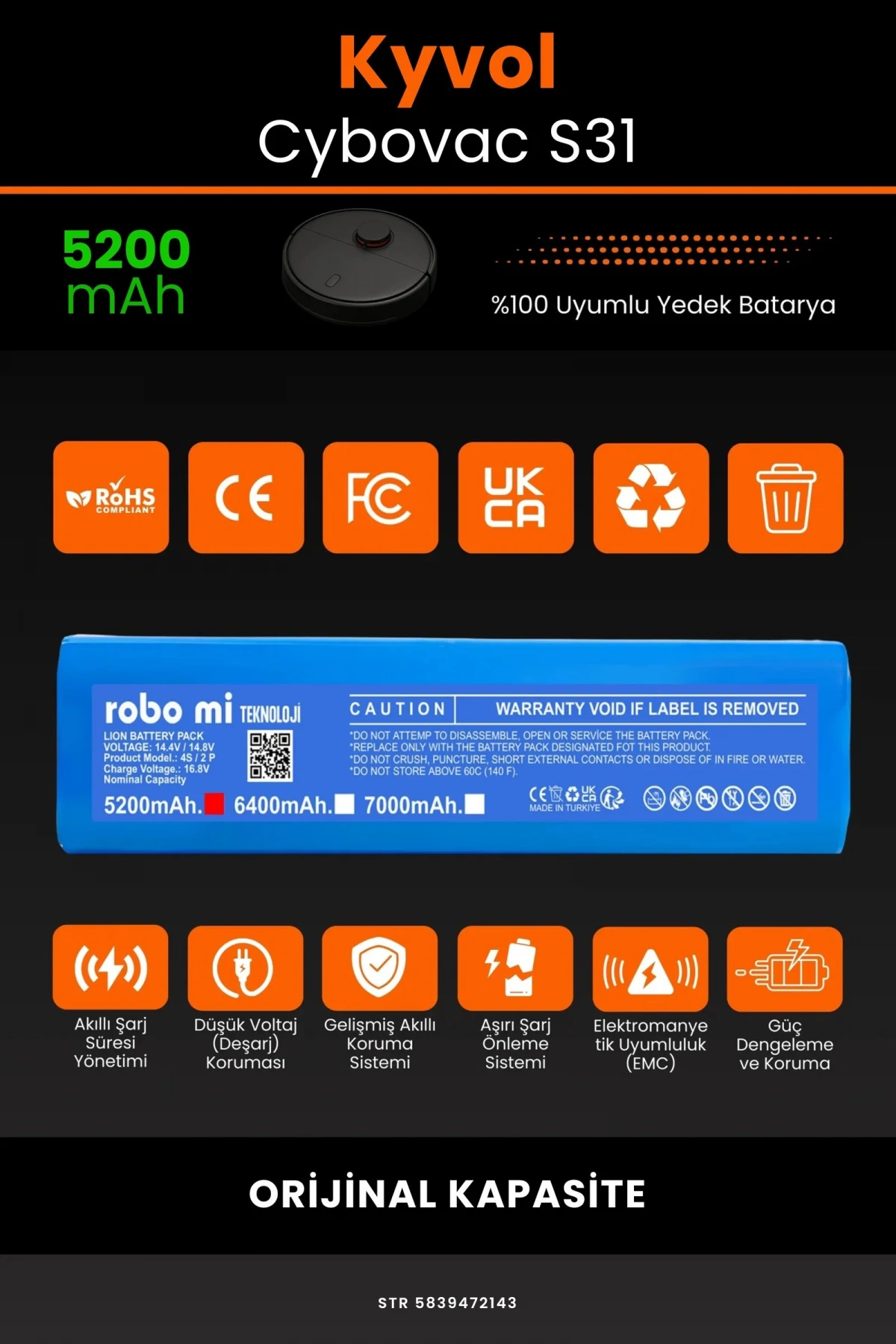 Kyvol Cybovac S31 5200mAh Robot Süpürge Bataryası - Gerçek Kapasite, Maksimum Güvenlik