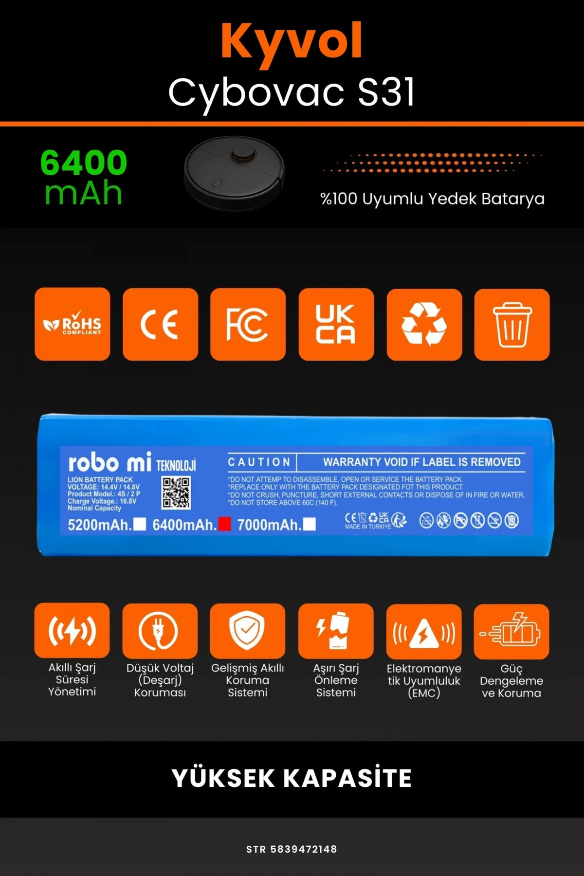 Kyvol Cybovac S31 6400mAh Robot Süpürge Bataryası - Gerçek Kapasite, Maksimum Güvenlik