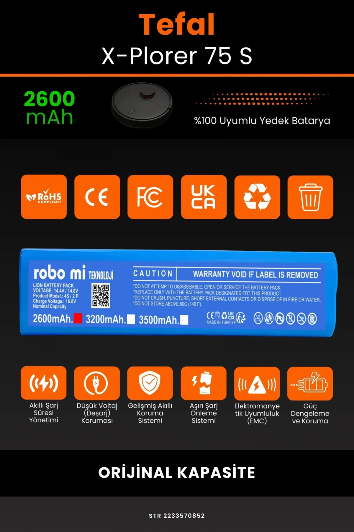 Tefal X-Plorer 75 S 2600mAh Robot Süpürge Bataryası - Koruma Katmanlı Batarya Teknolojisi