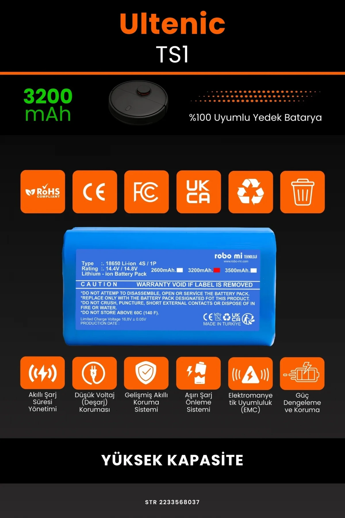 Ultenic D6S 3200mAh Robot Süpürge Bataryası - Gerçek Kapasite, Maksimum Güvenlik