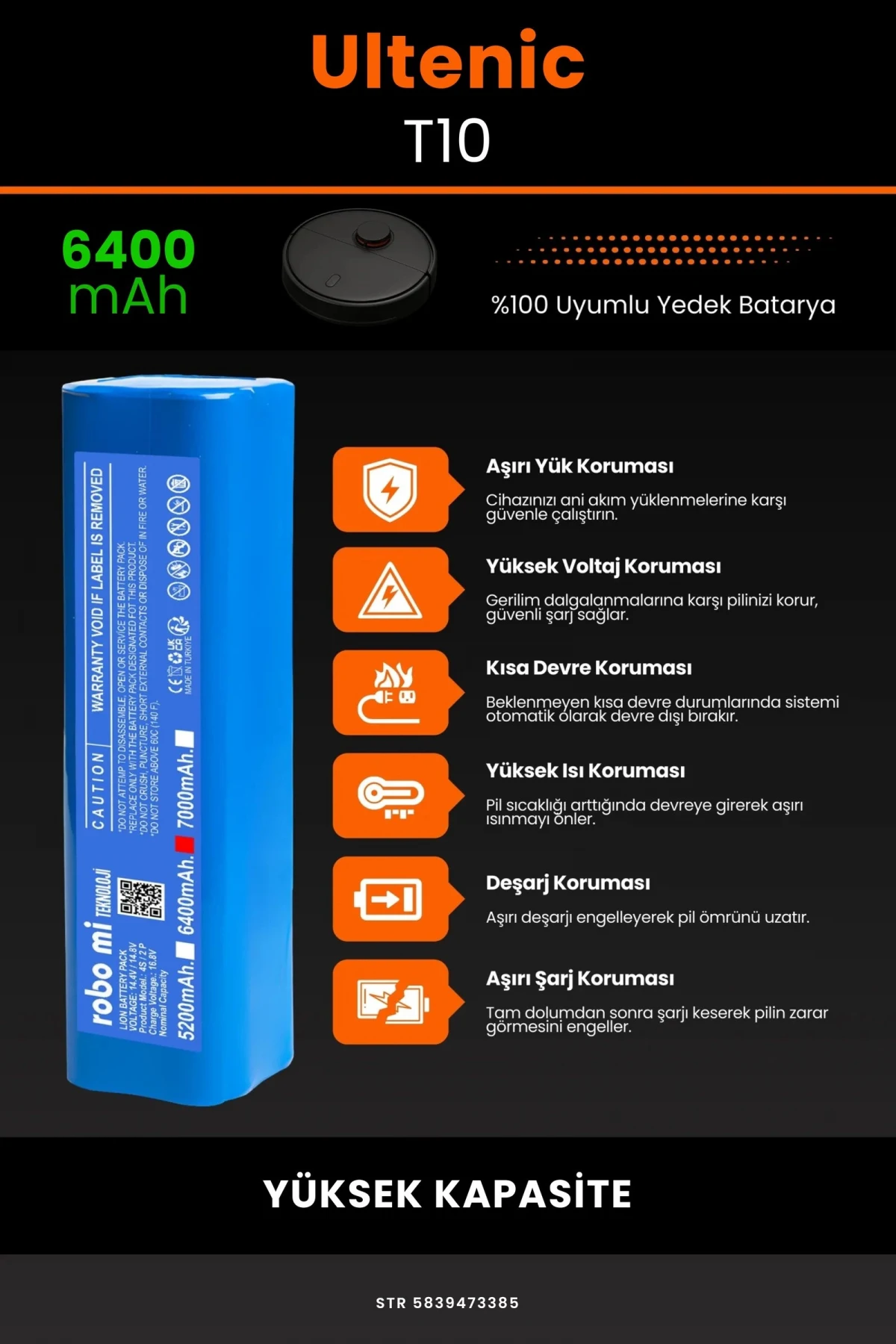 Ultenic T10 6400mAh Robot Süpürge Bataryası - Gerçek Kapasite, Maksimum Güvenlik