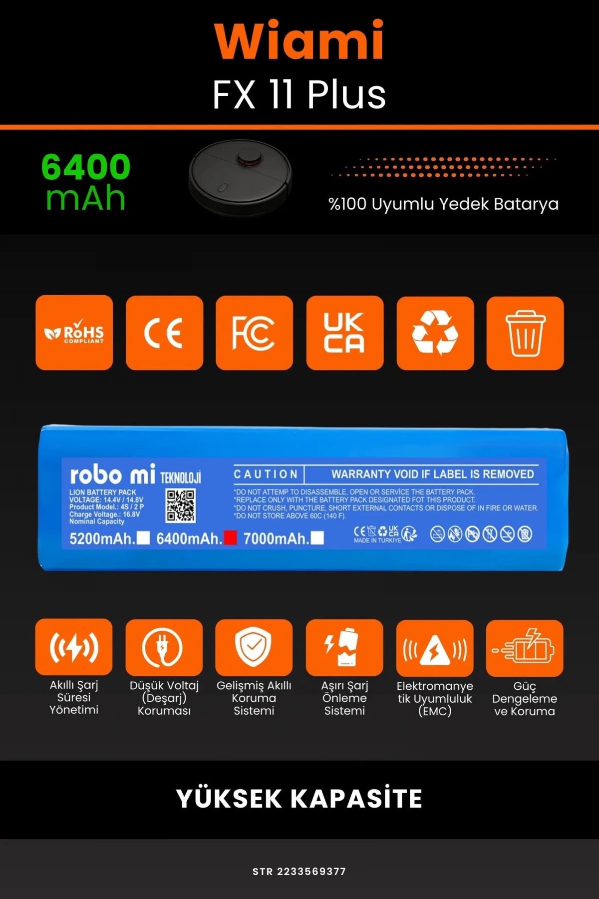 Wiami FX-11 Plus 6400mAh Robot Süpürge Bataryası - Gerçek Kapasite, Maksimum Güvenlik