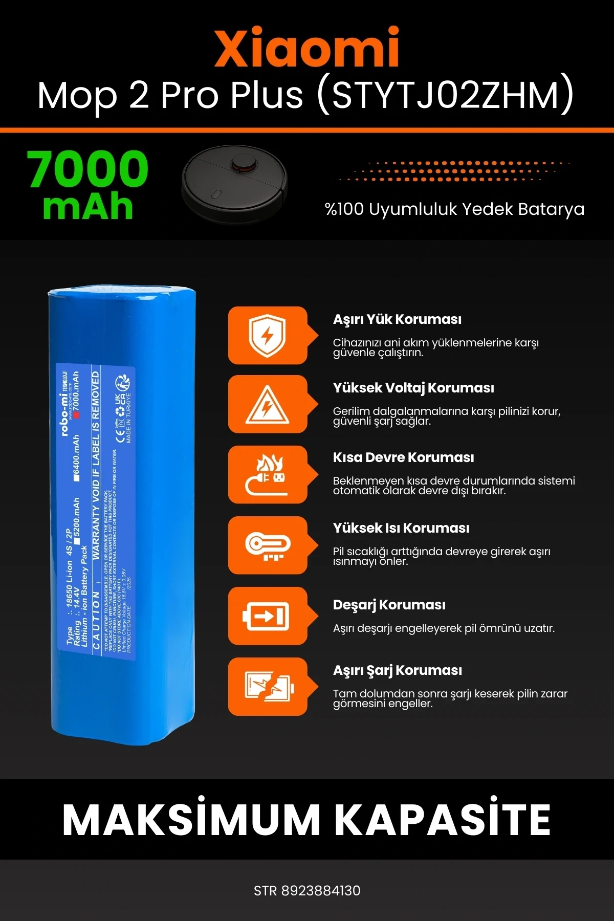 Xiaomi Mi Robot Vacuum Mop 2 Pro Plus (STYTJ02ZHM) 7000mAh Robot Süpürge Bataryası - Yüksek Yoğunluklu Li-ion Hücre