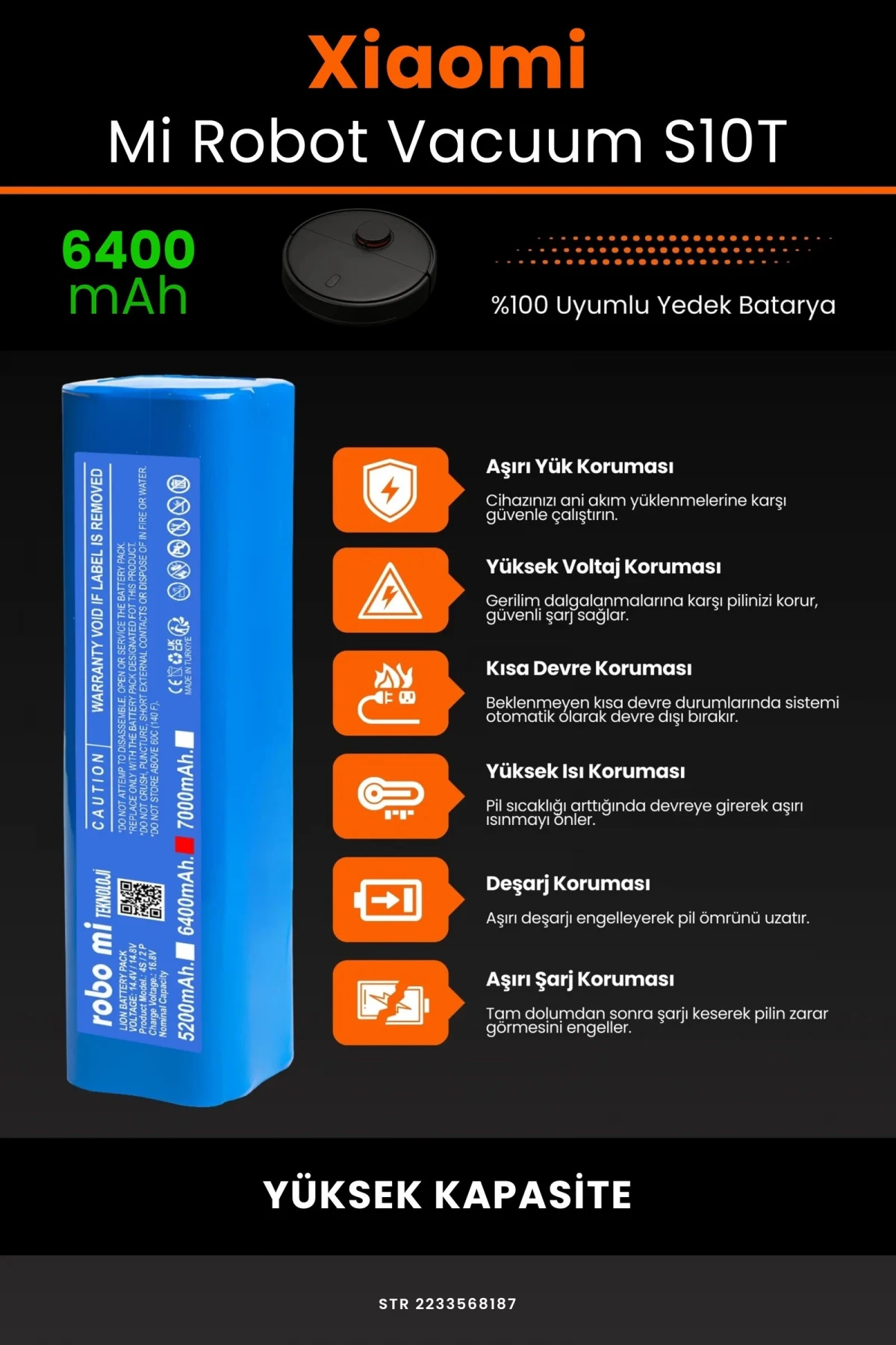 Xiaomi Mi Robot Vacuum S10T 6400mAh Robot Süpürge Bataryası - Gerçek Kapasite, Maksimum Güvenlik