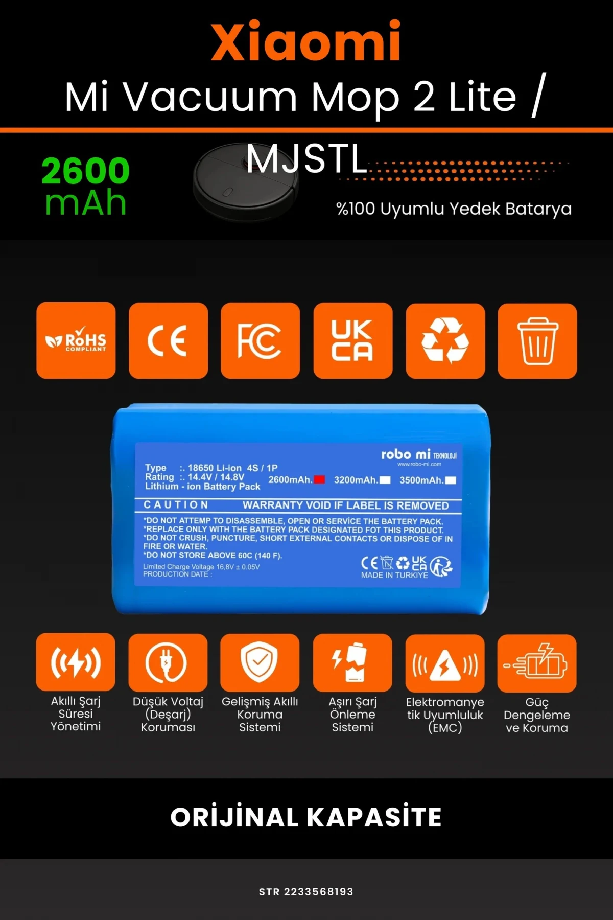 Xiaomi Mi Vacuum Mop 2 Lite 2600mAh Robot Süpürge Bataryası - Gerçek Kapasite, Maksimum Güvenlik