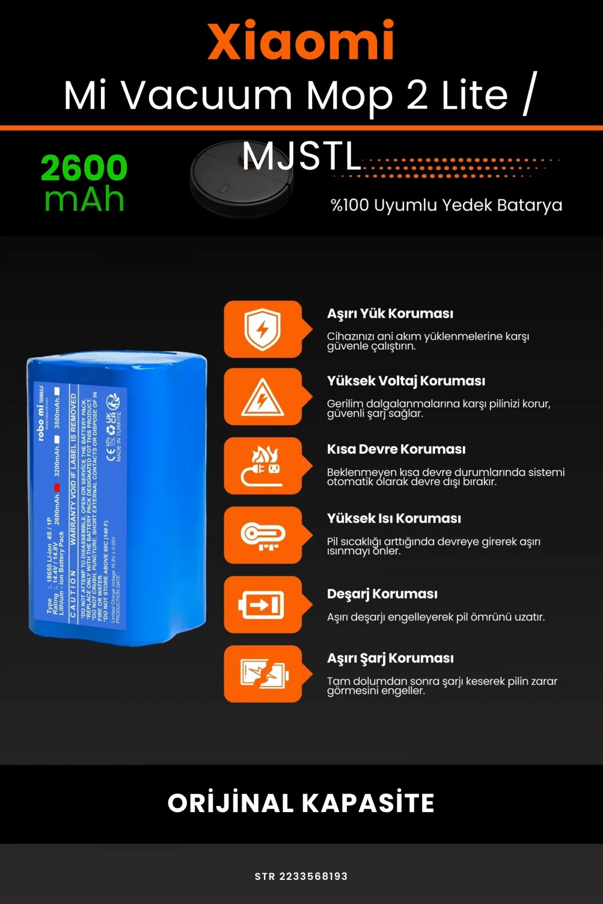 Xiaomi Mi Vacuum Mop 2 Lite 2600mAh Robot Süpürge Bataryası - Gerçek Kapasite, Maksimum Güvenlik