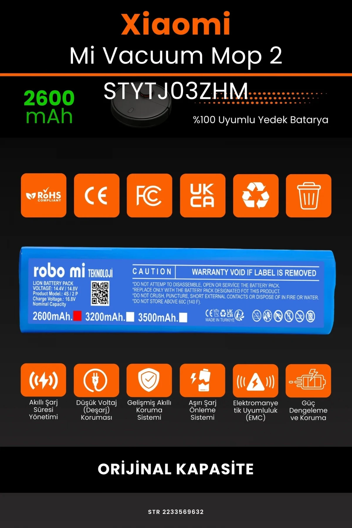 Xiaomi Mi Vacuum Mop 2 STYTJ03ZHM 2600mAh Robot Süpürge Bataryası - Gerçek Kapasite