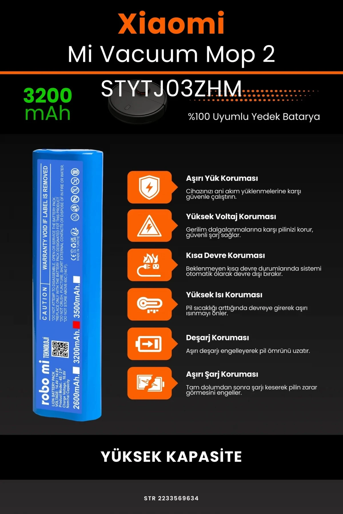 Xiaomi Mi Vacuum Mop 2 STYTJ03ZHM 3200mAh Robot Süpürge Bataryası - Gerçek Kapasite