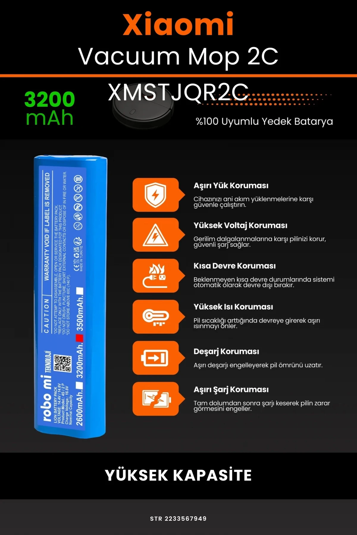 Xiaomi Mi Vacuum Mop 2C 3200mAh Robot Süpürge Bataryası - Gerçek Kapasite, Maksimum Güvenlik