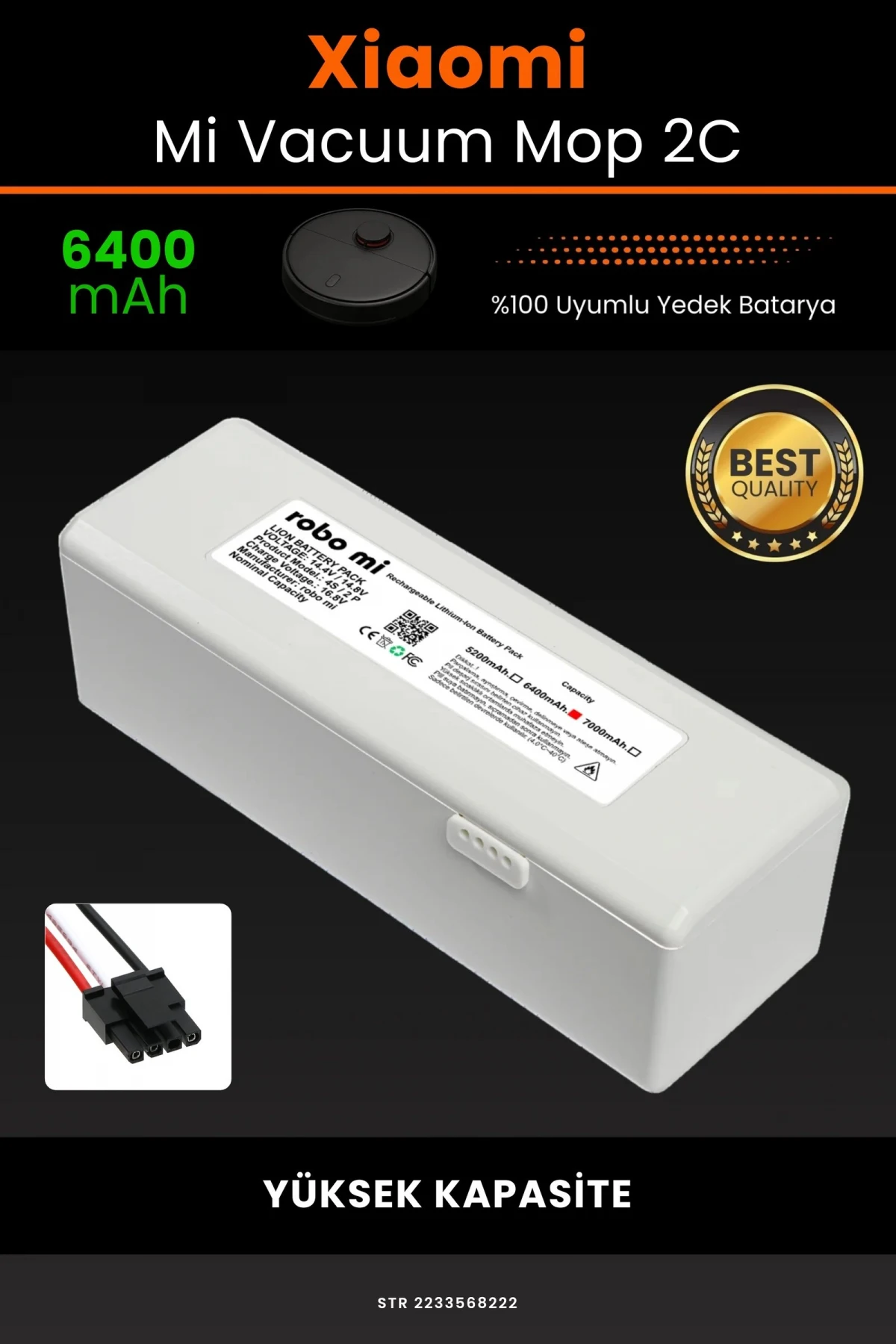 Xiaomi Mi Vacuum Mop 2C 6400mAh Robot Süpürge Bataryası - Gerçek Kapasite, Maksimum Güvenlik