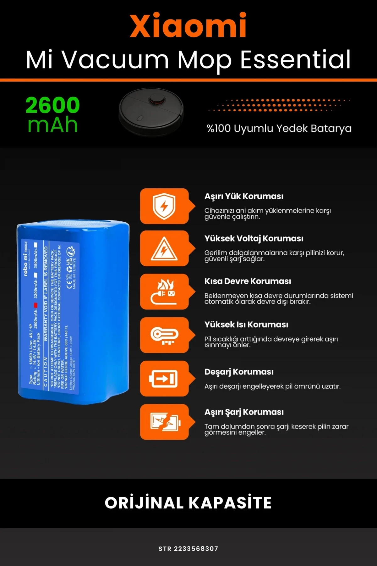 Xiaomi Mi Vacuum Mop Essential 2600mAh Robot Süpürge Bataryası - Gerçek Kapasite, Maksimum Güvenlik