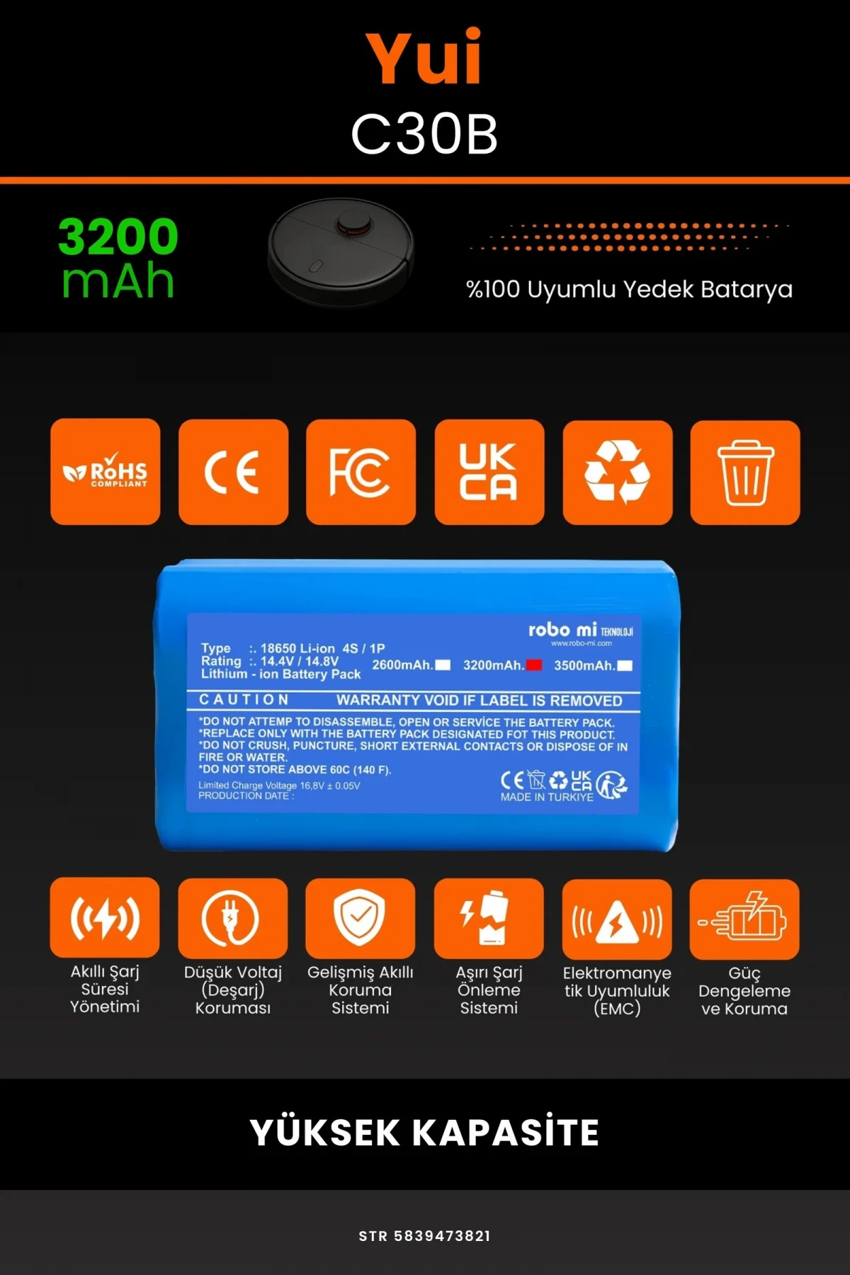 Yui C30B 3200mAh Robot Süpürge Bataryası - Gerçek Kapasite, Maksimum Güvenlik