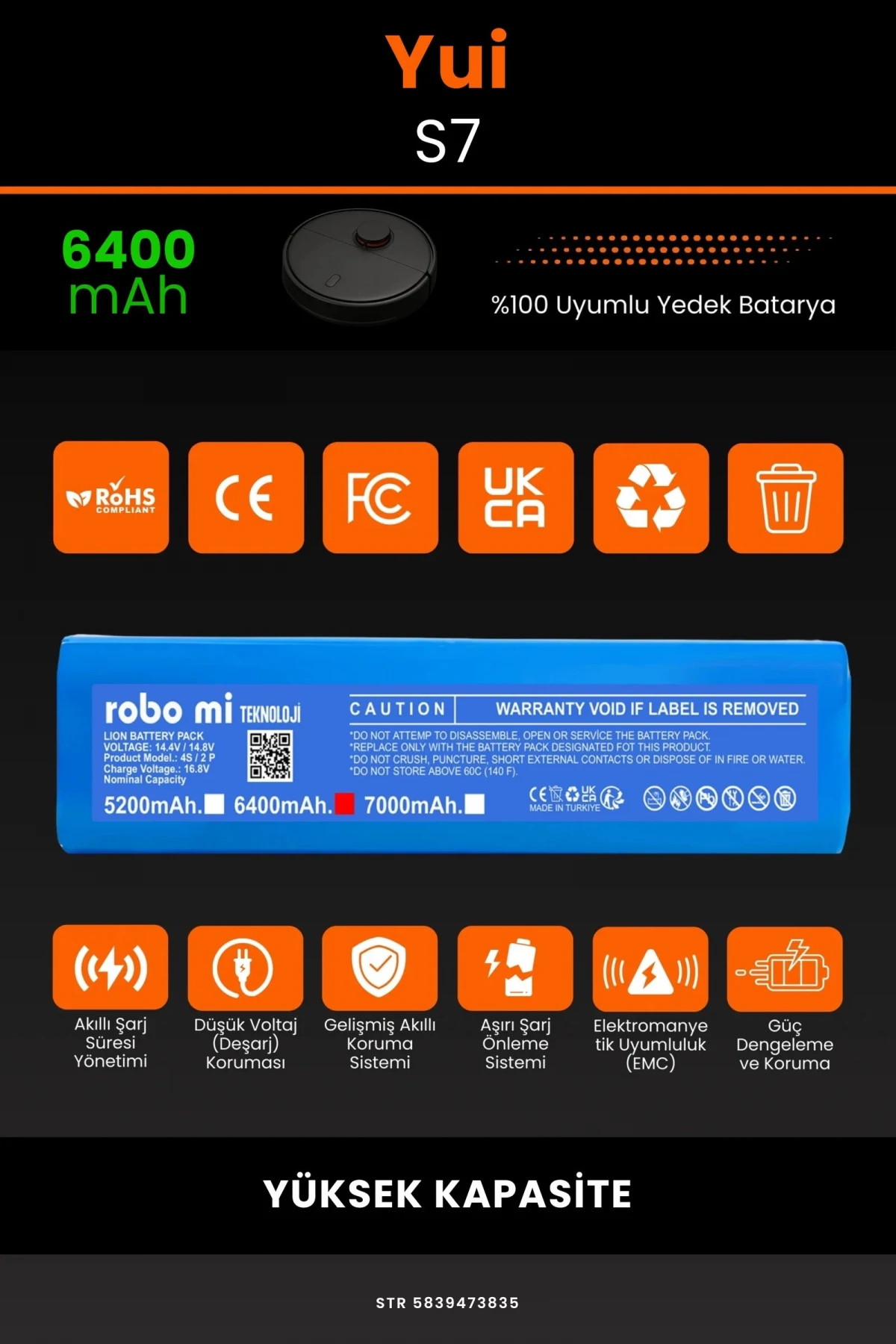 Yui S7 6400mAh Robot Süpürge Bataryası - Gerçek Kapasite, Maksimum Güvenlik