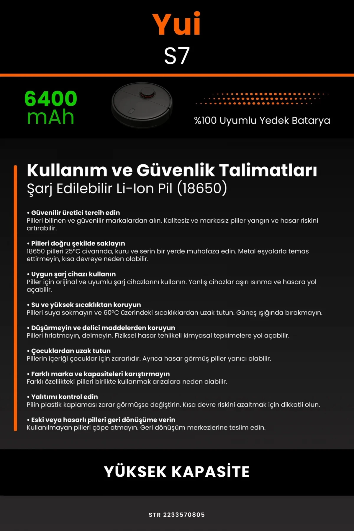 Yui S7 6400mAh Robot Süpürge Bataryası - Gerçek Kapasite, Maksimum Güvenlik