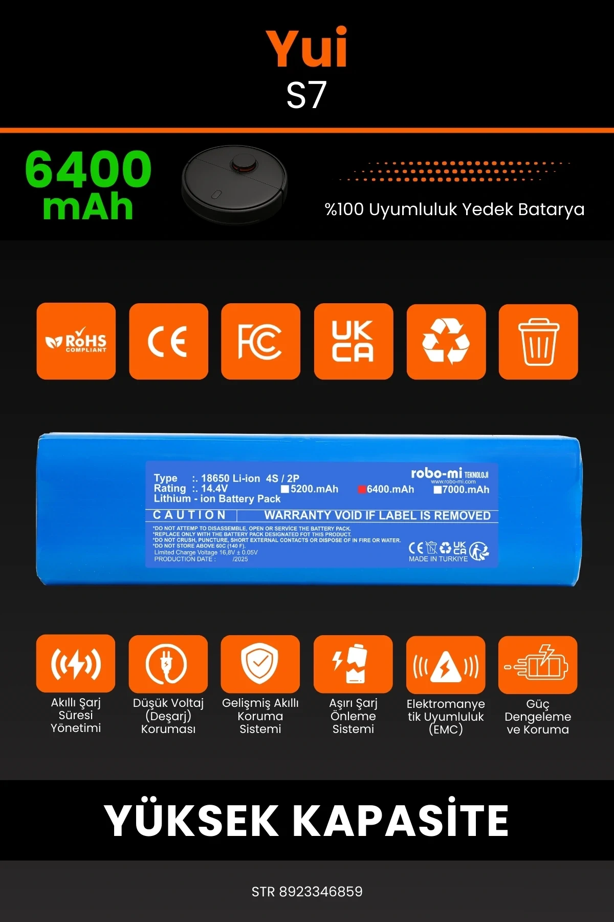 Yui S7 6400mAh Robot Süpürge Bataryası - Yüksek Yoğunluklu Li-ion Hücre