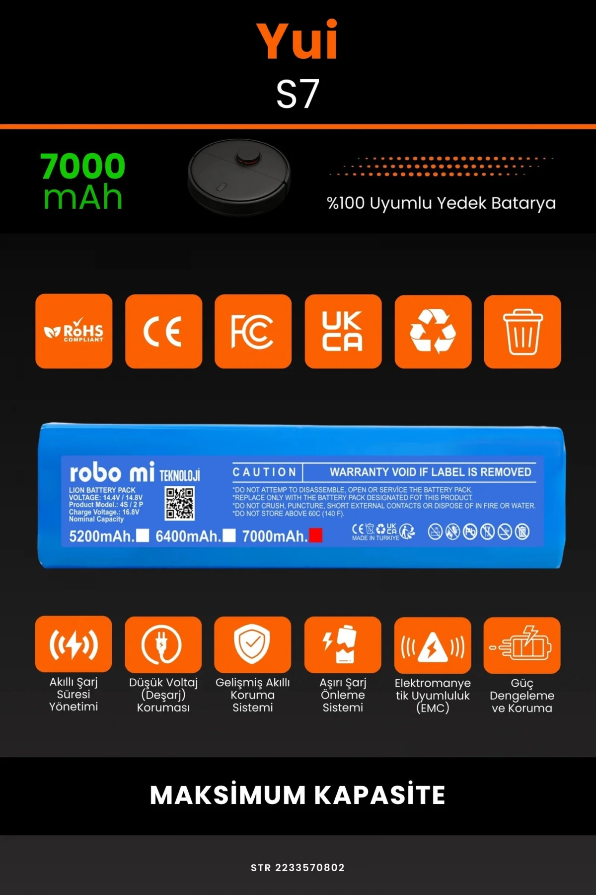 Yui S7 7000mAh Robot Süpürge Bataryası - Koruma Katmanlı Batarya Teknolojisi