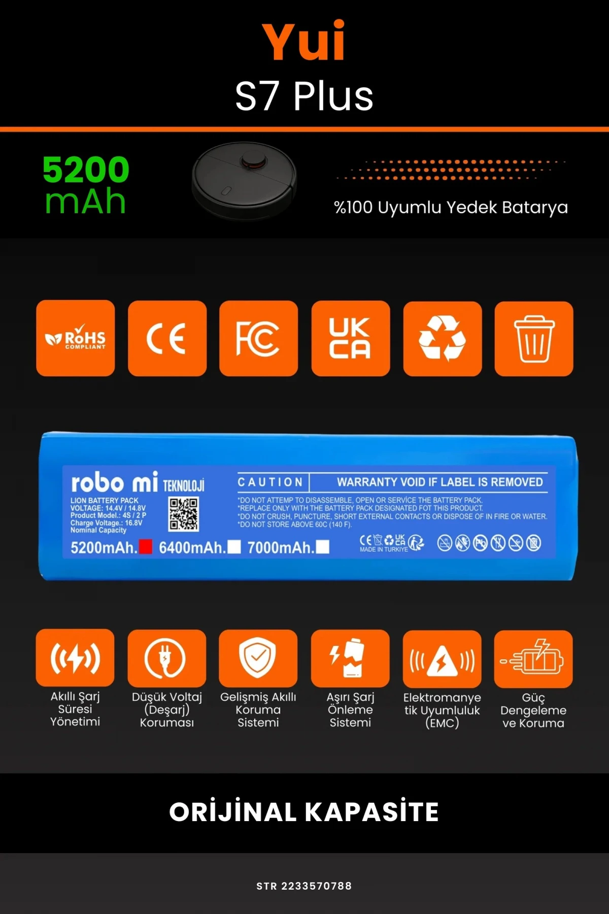 Yui S7 Plus 5200mAh Robot Süpürge Bataryası - Koruma Katmanlı Batarya Teknolojisi