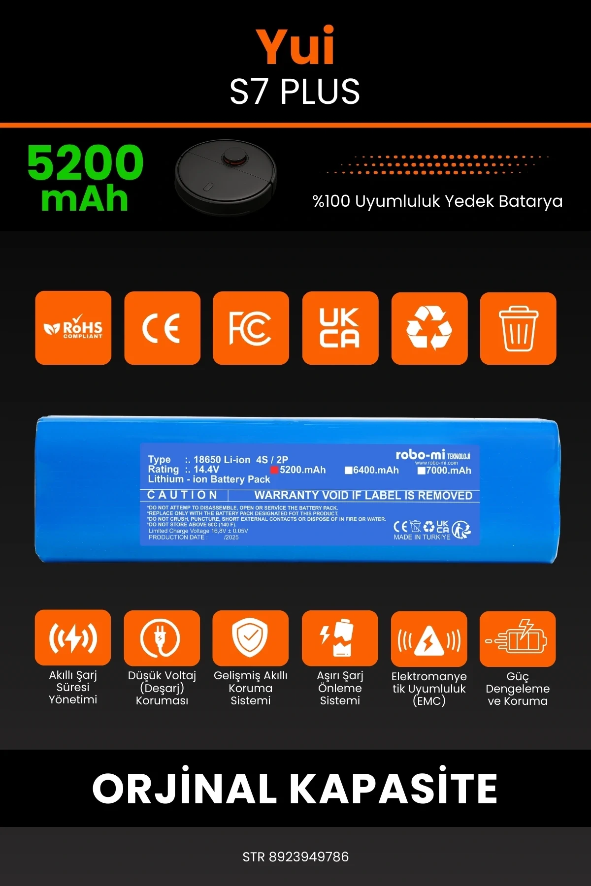 Yui S7 Plus 5200mAh Robot Süpürge Bataryası - Koruma Katmanlı Batarya Teknolojisi