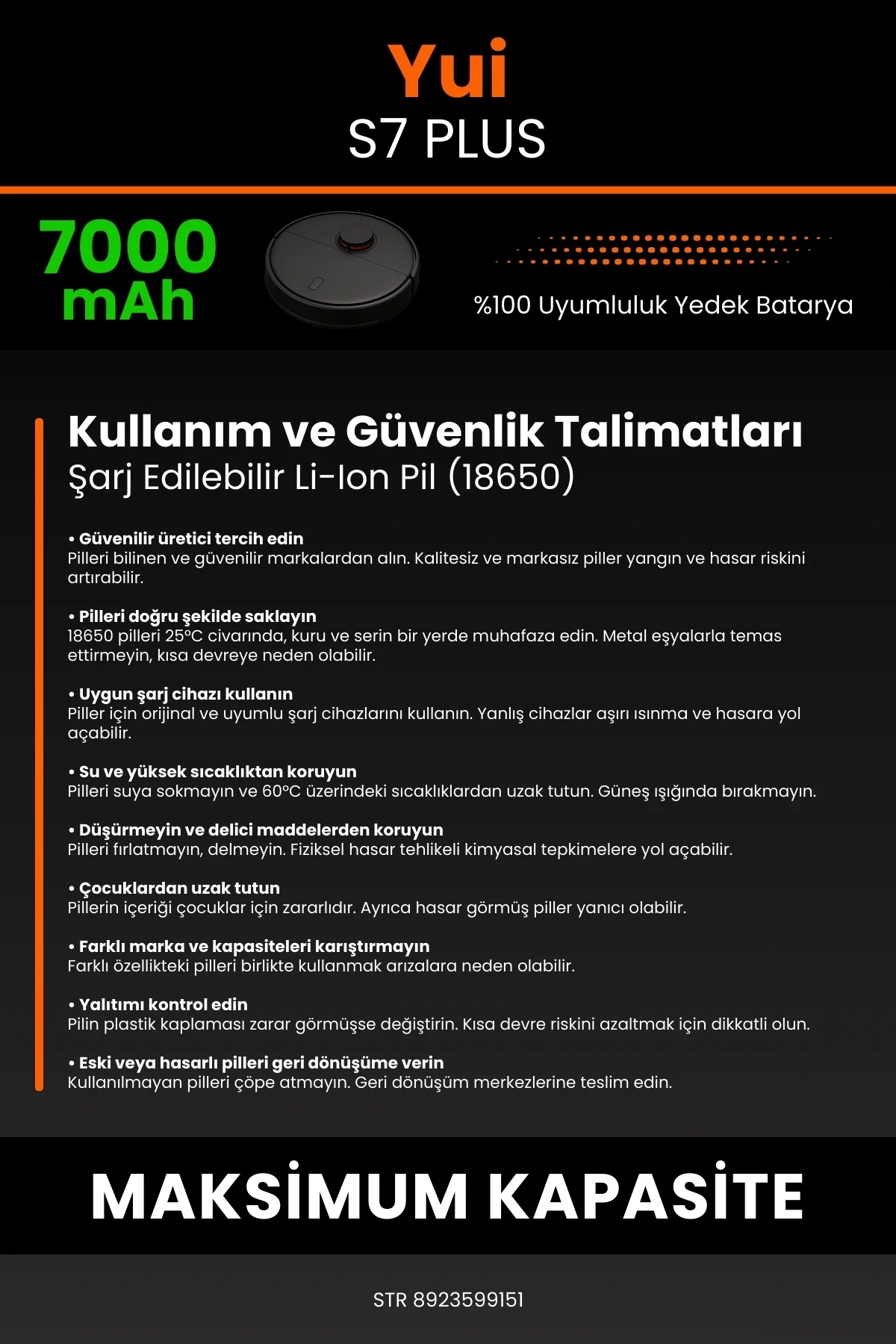 Yui S7 Plus 7000mAh Robot Süpürge Bataryası - Koruma Katmanlı Batarya Teknolojisi