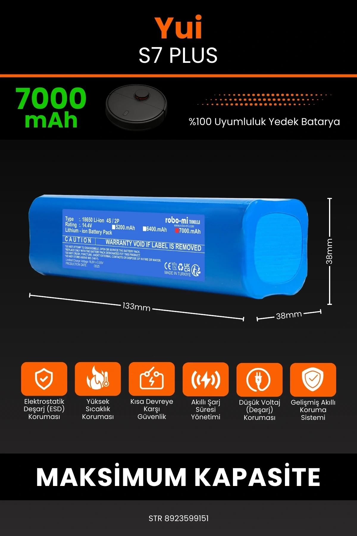 Yui S7 Plus 7000mAh Robot Süpürge Bataryası - Koruma Katmanlı Batarya Teknolojisi