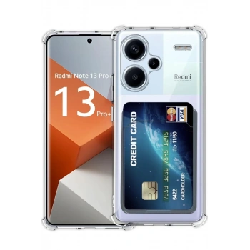 Xiaomi Redmi Note 13 Pro Plus Uyumlu Kılıf Kart Şeffaf Silikon - Şeffaf