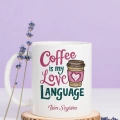 Coffe Love Tasarımlı  Kupa Bardak