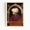 Fatih Sultan Mehmet Tarihi Doğal Ahşap Çerçeveli Tablo 01-6