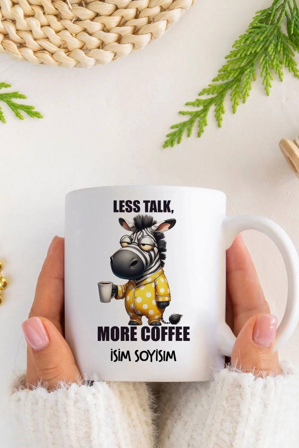 Less Talk More Coffee Kupa Bardak Seri 2