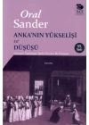 Ankanın Yükselişi ve Düşüşü - Osmanlı Diplomasi Tarihi Üzerine Bir Deneme