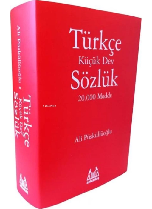 Türkçe Sözlük; Küçük Dev Sözlük 20.000 Madde