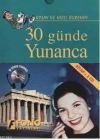 30 Günde Yunanca; (Kitap+2 CD)