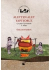 Aletten Alet Yapıyoruz; Çocuklar İçin Felsefe 2. Kitap