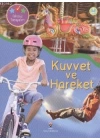 Bilimle Tanışalım - Kuvvet ve Hareket