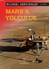 Bilimsel Serüvenler - Marsa Yolculuk