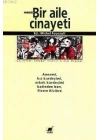 Bir Aile Cinayeti; Annemi, Kız Kardeşimi, Erkek Kardeşimi Katleden Ben, Pierre Rıvıère