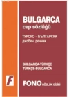 Bulgarca Cep Sözlüğü; Bulgarca-Türkçe  Türkçe-Bulgarca