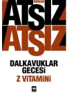 Dalkavuklar Gecesi / Z Vitamini