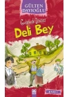 Deli Bey (8+ Yaş); Gelincik Dizisi