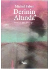 Derinin Altında