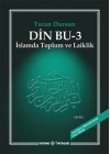 Din Bu - 3; İslamda Toplum ve Laiklik