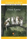 Dört Yavru; Kanatlı Kediler Masalı 1