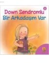 Down Sendromlu Bir Arkadaşım Var; 6+ yaş